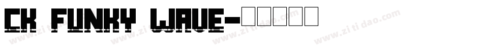 CK Funky Wave字体转换